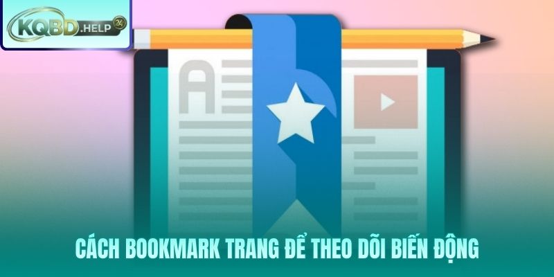 Bốn bước lưu trang theo dõi biến động tỷ lệ kịp thời