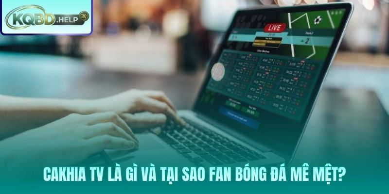 Cakhia TV miễn phí Full HD với BLV Giàng A Phò cà khịa
