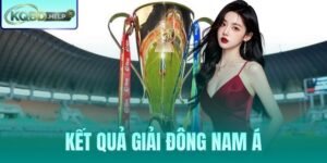 Kết Quả Giải Đông Nam Á
