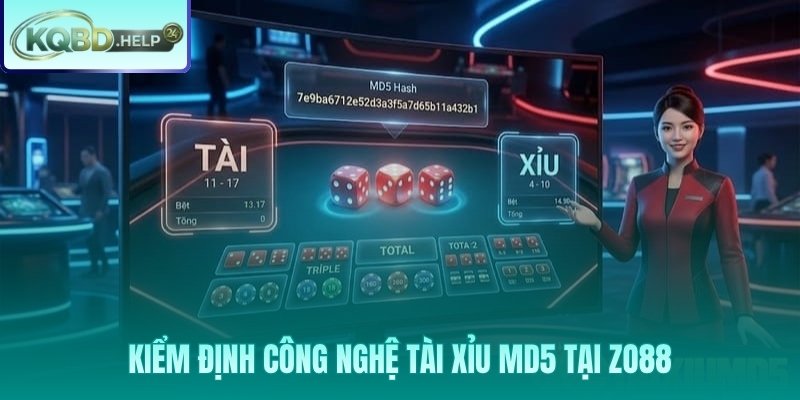 Zo88 MD5 tự xác minh kết quả Tài Xỉu qua công cụ độc lập
