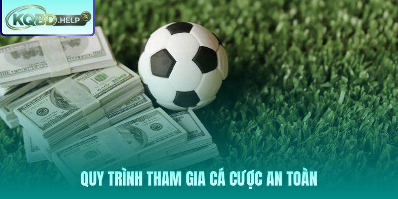 Quy trình cá cược bóng đá từ kiến thức đến bảo toàn vốn