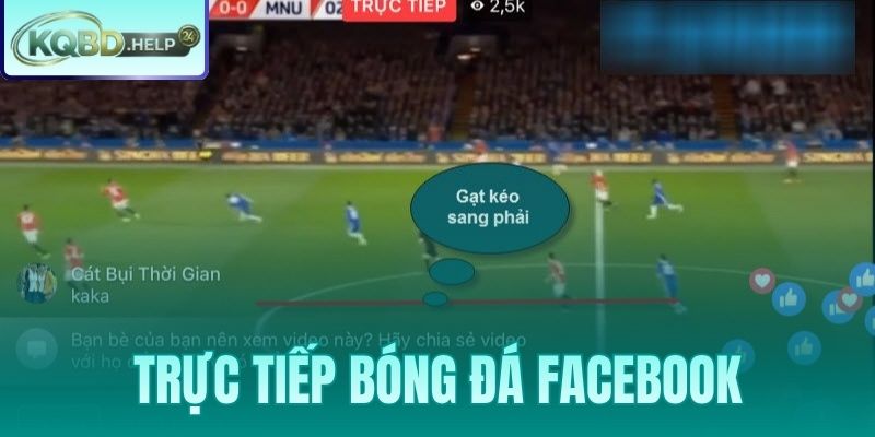Trực Tiếp Bóng Đá Facebook | Giải Pháp Khi Link Sập